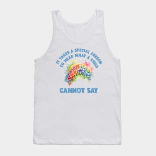 It takes a special person to hear what a Child cannot say Autism Awareness, Puzzle, Kindness, Supportive Gift, Autism Support, Puzzle, Love, Spectrum, Empathy Gift, Compassion Tank Top